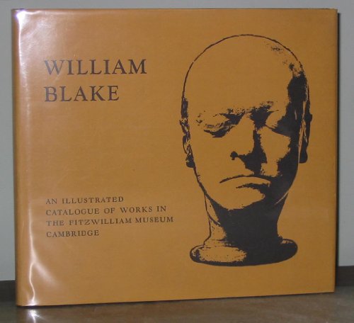 9780852700532: William Blake: Catalogue of the Collection in the Fitzwilliam Museum, Cambridge
