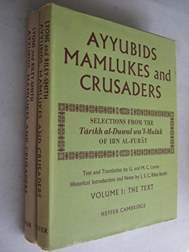 9780852700587: Ayyubids, Mamlukes and Crusaders;