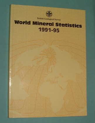 World Mineral Statistics (9780852722862) by British Geological Survey