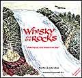 Stock image for Whisky on the Rocks: Origins of the Water of Life (Earthwise Popular Science Books) for sale by WorldofBooks