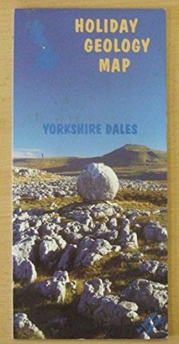 Yorkshire Dales: Holiday Geology Guide (Earthwise Discovering Geology Guidecards) (9780852723616) by Litherland, M.