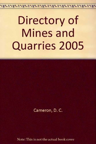 Stock image for Directory of Mines and Quarries, 2005 for sale by J J Basset Books, bassettbooks, bookfarm.co.uk