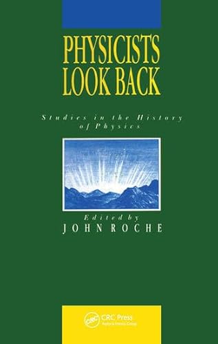 9780852740019: Physicists Look Back: Studies in the History of Physics