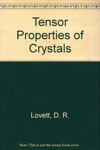 Immagine dell'editore per TENSOR PROPERTIES OF CRYSTALS venduto da Basi6 International