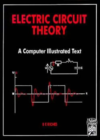 Imagen de archivo de Electric Circuit Theory (A Computer Illustrated Text) a la venta por Anybook.com