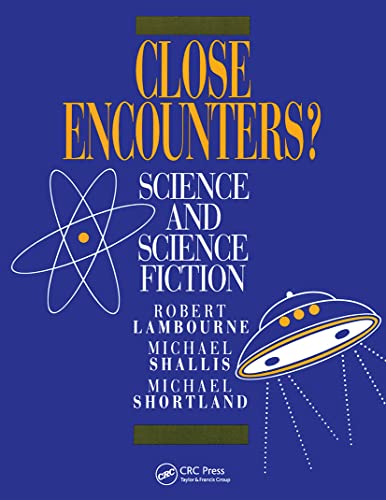 Beispielbild fr Close Encounters? Science and Science Fiction zum Verkauf von Pallas Books Antiquarian Booksellers