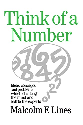 Beispielbild fr Think of a Number: Ideas, concepts and problems which challenge the mind and baffle the experts zum Verkauf von WorldofBooks