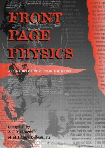 Beispielbild fr Front Page Physics: A Century of Physics in the News zum Verkauf von WorldofBooks