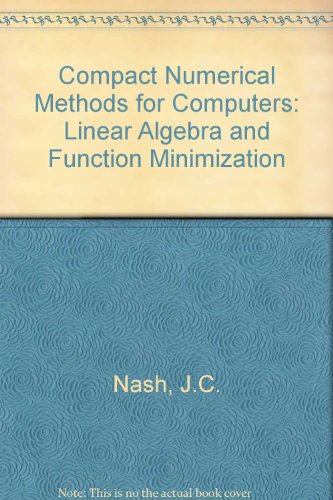 9780852743188: Compact Numerical Methods for Computers: Linear Algebra and Function Minimization