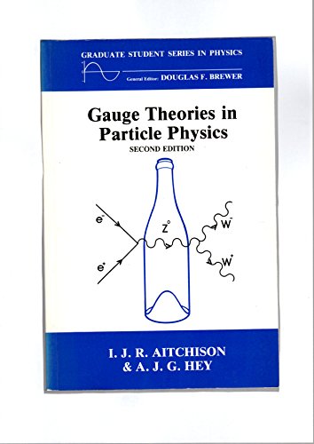 Imagen de archivo de Gauge Thetheoriesin Particle Physics, Second Edition (Graduate Student Series in Physics) a la venta por Anybook.com