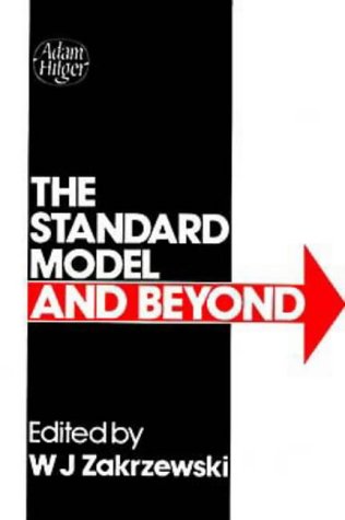 9780852743676: The Standard Model and Beyond, Lectures given at the 16th British Universities' Summer School in Theoretical Elementary Particle Physics, Durham 3-17 September 1986