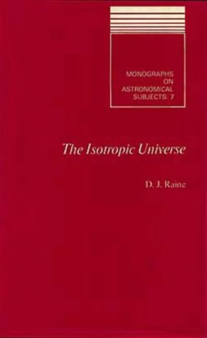 Stock image for The Isotropic Universe, for sale by Irish Booksellers