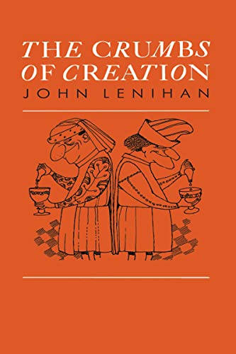 Imagen de archivo de The Crumbs of Creation: Trace Elements in History, Medicine, Industry, Crime and Folklore a la venta por Anybook.com