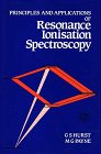 Stock image for Principles and Applications of Resonance Ionisation Spectroscopy for sale by Anybook.com