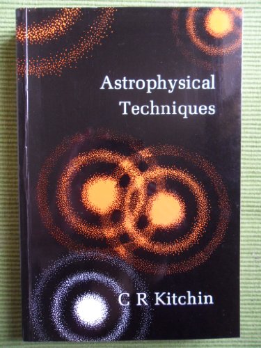 Imagen de archivo de Astrophysical techniques a la venta por GF Books, Inc.