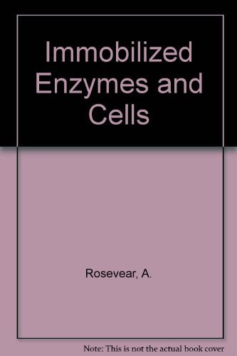 Immobilised Enzymes and Cells (9780852745151) by Rosevear, A; Kennedy, J.F; Cabral, Joaquim M.S.