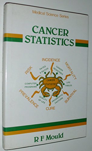 Beispielbild fr Cancer Statistics, (MEDICAL SCIENCES SERIES) zum Verkauf von WorldofBooks