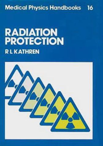 Beispielbild fr Radiation Protection zum Verkauf von Anybook.com