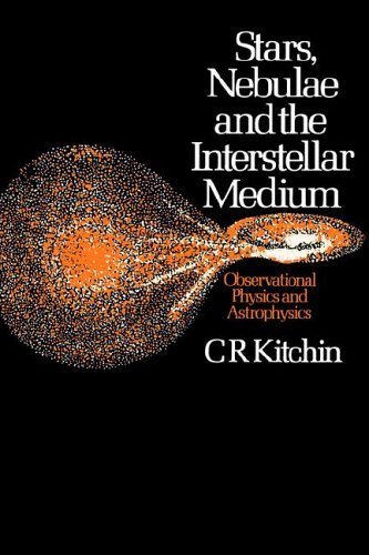 Imagen de archivo de Stars, Nebulae and the Interstellar Medium: Observational Physics and Astrophysics a la venta por ThriftBooks-Dallas