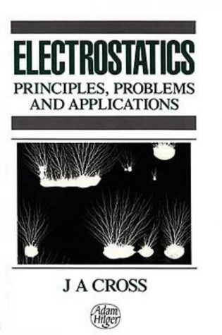 9780852745892: Electrostatics, Principles, Problems and Applications