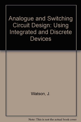 Stock image for Analog and Switching Circuit Design for sale by Sunny Day Books