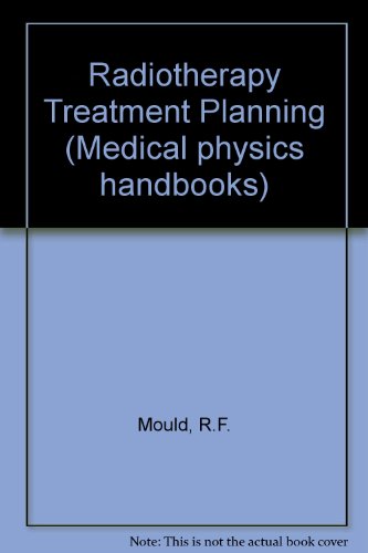 Beispielbild fr Radiotherapy Treatment Planning, (Medical Physics Handbook 14) zum Verkauf von HPB-Red