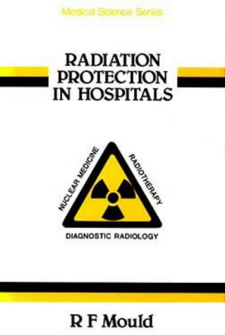 Beispielbild fr Radiation Protection in Hospitals, (Medical Science) zum Verkauf von Anybook.com