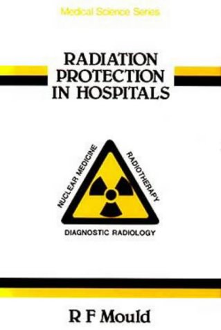 Imagen de archivo de Radiation Protection in Hospitals, a la venta por ThriftBooks-Atlanta