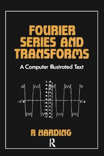 Stock image for Fourier Series and Transforms for sale by Blackwell's