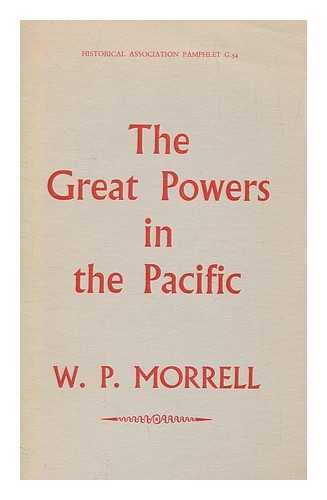 Stock image for THE GREAT POWERS IN THE PACIFIC (No.54) for sale by Stephen Dadd