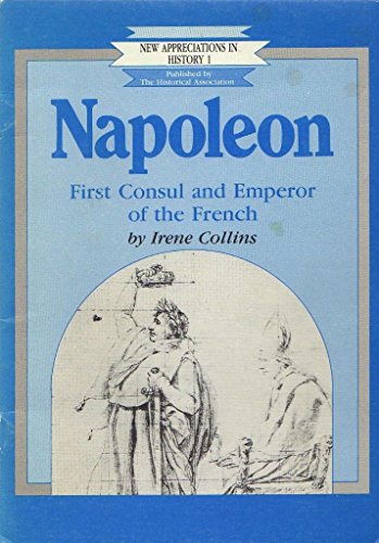 Imagen de archivo de Napoleon : First Consul and Emperor of the French a la venta por Better World Books Ltd