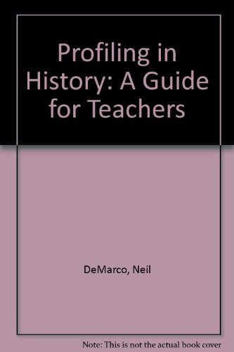 Profiling in History: a Guide for Teachers