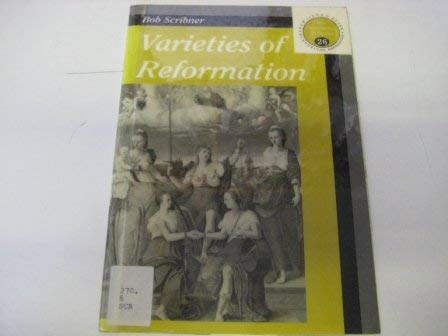 Stock image for Varieties of Reformation (New Appreciations in History) for sale by K Books Ltd ABA ILAB