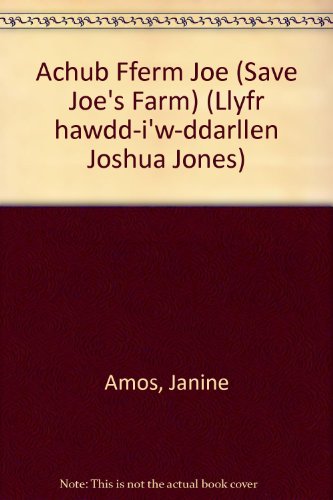 Stock image for Cyfres Llyfr Hawdd-i'w-Ddarllen Joshua Jones: Joshua Jones - Achub Fferm Joe for sale by Goldstone Books