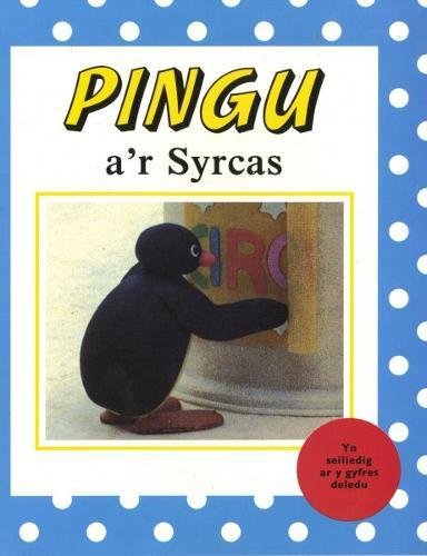Stock image for Pingu and the Circus (Welsh language edition) for sale by Revaluation Books