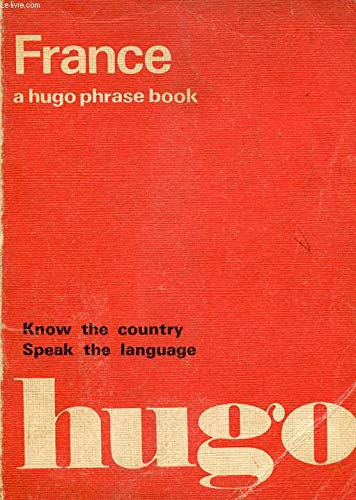 Stock image for Hugo's French Phrase Book for sale by Persephone's Books