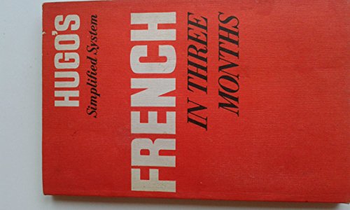 9780852850251: French in Three Months