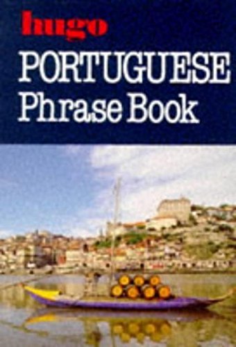 9780852850923: Hugo: Phrase Book: Portuguese (Hugo's Phrase Book)