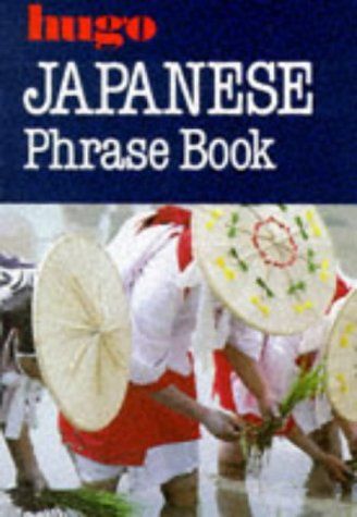 Beispielbild fr Hugo: Phrase Book: Japanese zum Verkauf von WorldofBooks