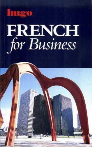 Beispielbild fr French for Business zum Verkauf von Better World Books