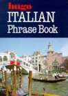 Stock image for Italian Phrase Book (Hugo's Simplified System) for sale by GF Books, Inc.