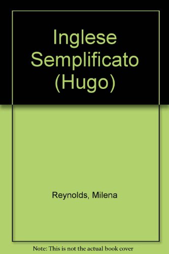 Stock image for Inglese Semplificato for sale by Zubal-Books, Since 1961