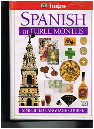 Beispielbild fr Spanish in Three Months (Hugo) zum Verkauf von WorldofBooks