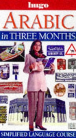 Arabic in Three Months (Hugo) (9780852853160) by Mohammad Asfour