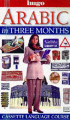 9780852853177: Arabic in Three Months (Hugo Cassette Language Course)