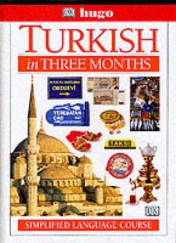 9780852853504: Turkish in Three Months (Hugo)