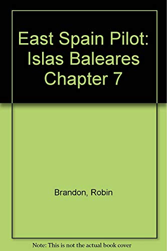 Imagen de archivo de East Spain Pilot: Islas Baleares Chapter 7 a la venta por Bookmans