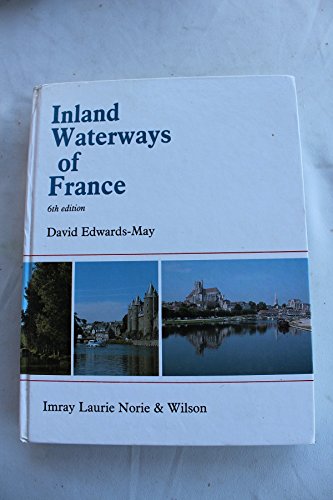 Imagen de archivo de The Inland Waterways of France a la venta por WorldofBooks