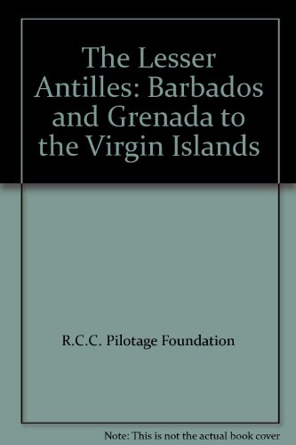 Beispielbild fr The Lesser Antilles: Barbados to the Virgin Islands zum Verkauf von Nealsbooks