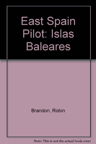 Imagen de archivo de Islas Baleares (East Spain Pilot) a la venta por WorldofBooks